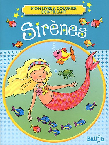 mon livre à colorier scintillants : sirènes