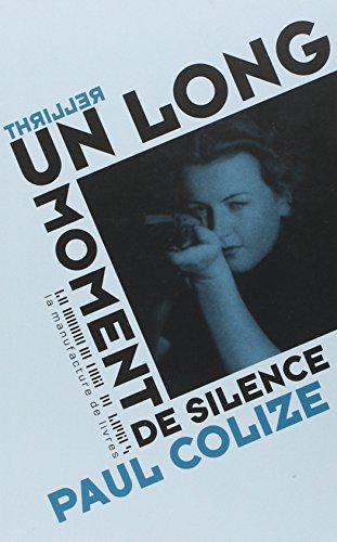 Un long moment de silence