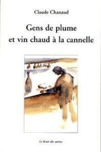 Gens de plume et vin chaud à la cannelle