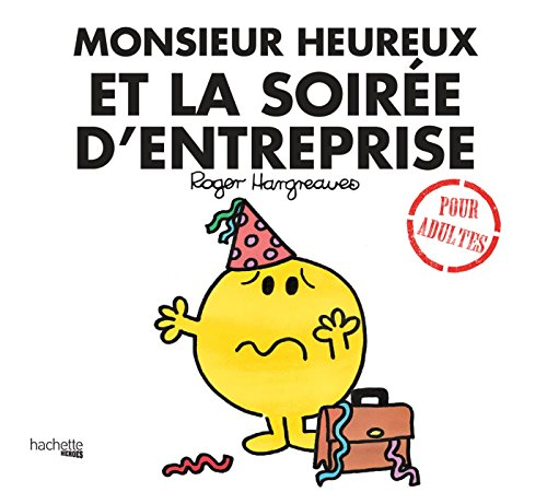 M. Heureux et la soirée d'entreprise