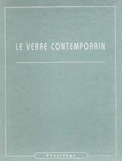 Le Verre contemporain