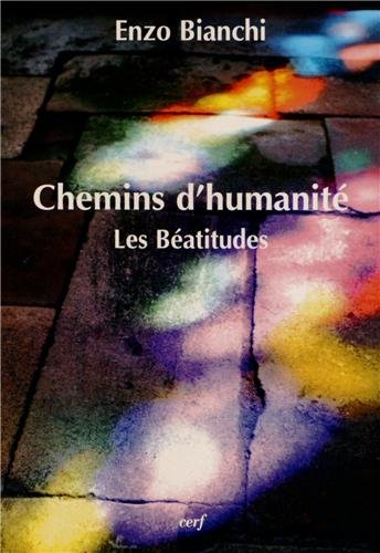 Chemins d'humanité : les béatitudes