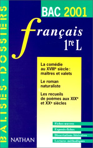 Français 1re L : bac 2001