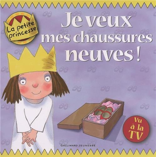 Petite princesse. Je veux mes chaussures neuves !