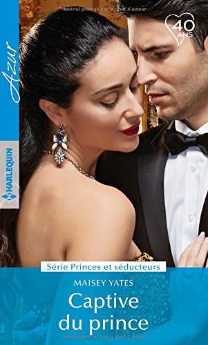 Captive du prince : princes et séducteurs