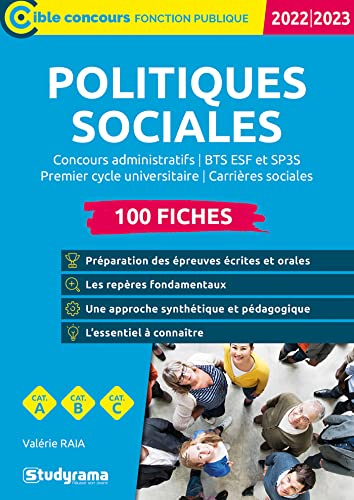 Politiques sociales : concours administratifs, BTS ESF et SP3S, premier cycle universitaire, carrièr