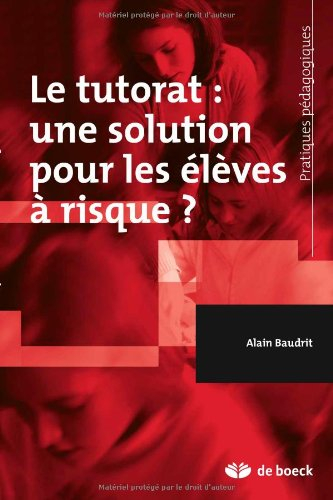 Le tutorat : une solution pour les élèves à risque ?