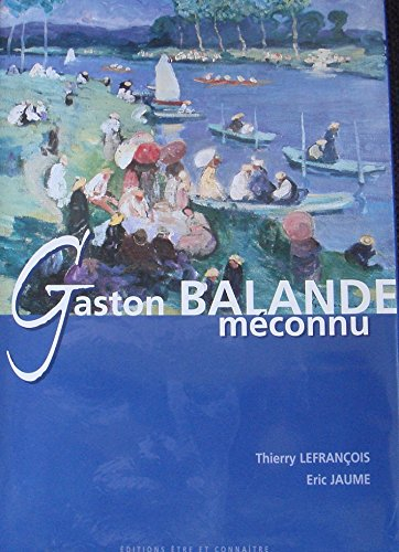 Gaston Balande méconnu