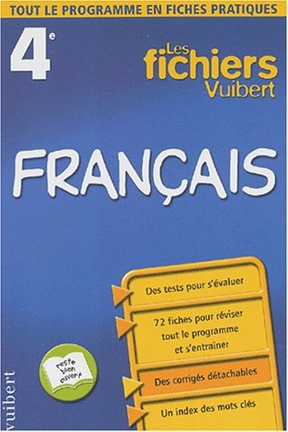 Français, 4e : tout le programme en fiches pratiques