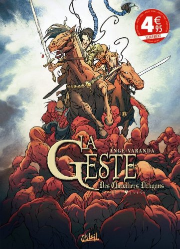 La geste des chevaliers dragons. Vol. 1. Jaïna