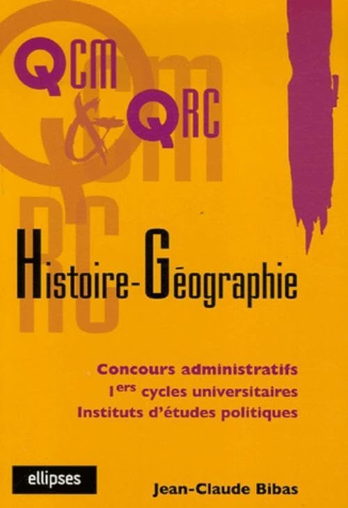 Histoire-géographie : concours administratifs, 1ers cycles universitaires, Instituts d'études politi