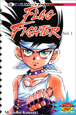 Flag fighter, tome 1