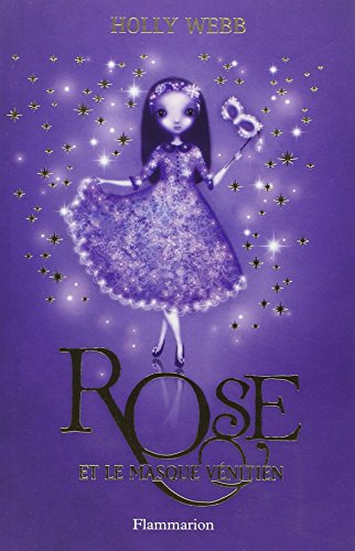 Rose. Vol. 3. Rose et le masque vénitien