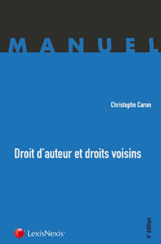 Droit d'auteur et droits voisins : manuel