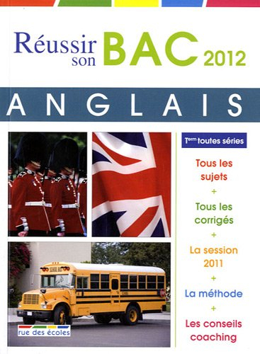 Anglais LV1-LV2, terminales S, ES, L et techno : bac 2012