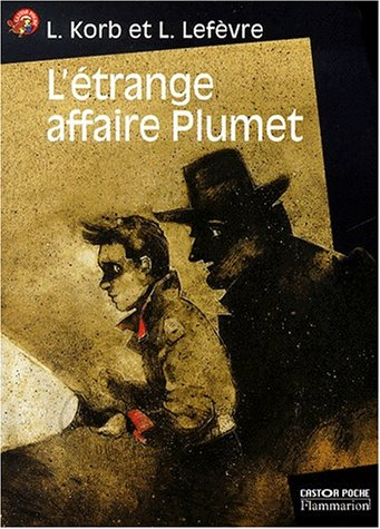 L'étrange affaire Plumet