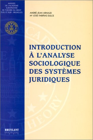 Introduction à l'analyse sociologique des systèmes juridiques