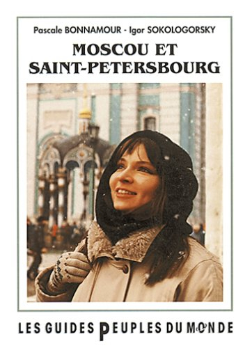 Moscou, Saint-Pétersbourg