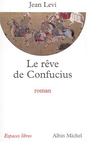 Le rêve de Confucius