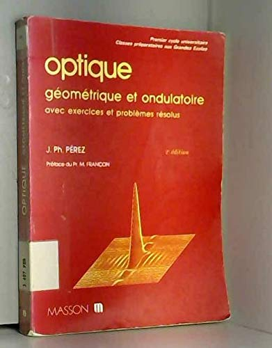 Optique géométrique et ondulatoire