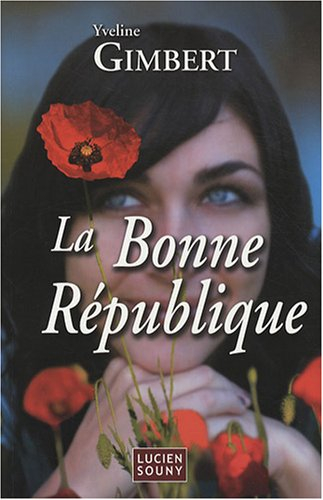 La bonne république