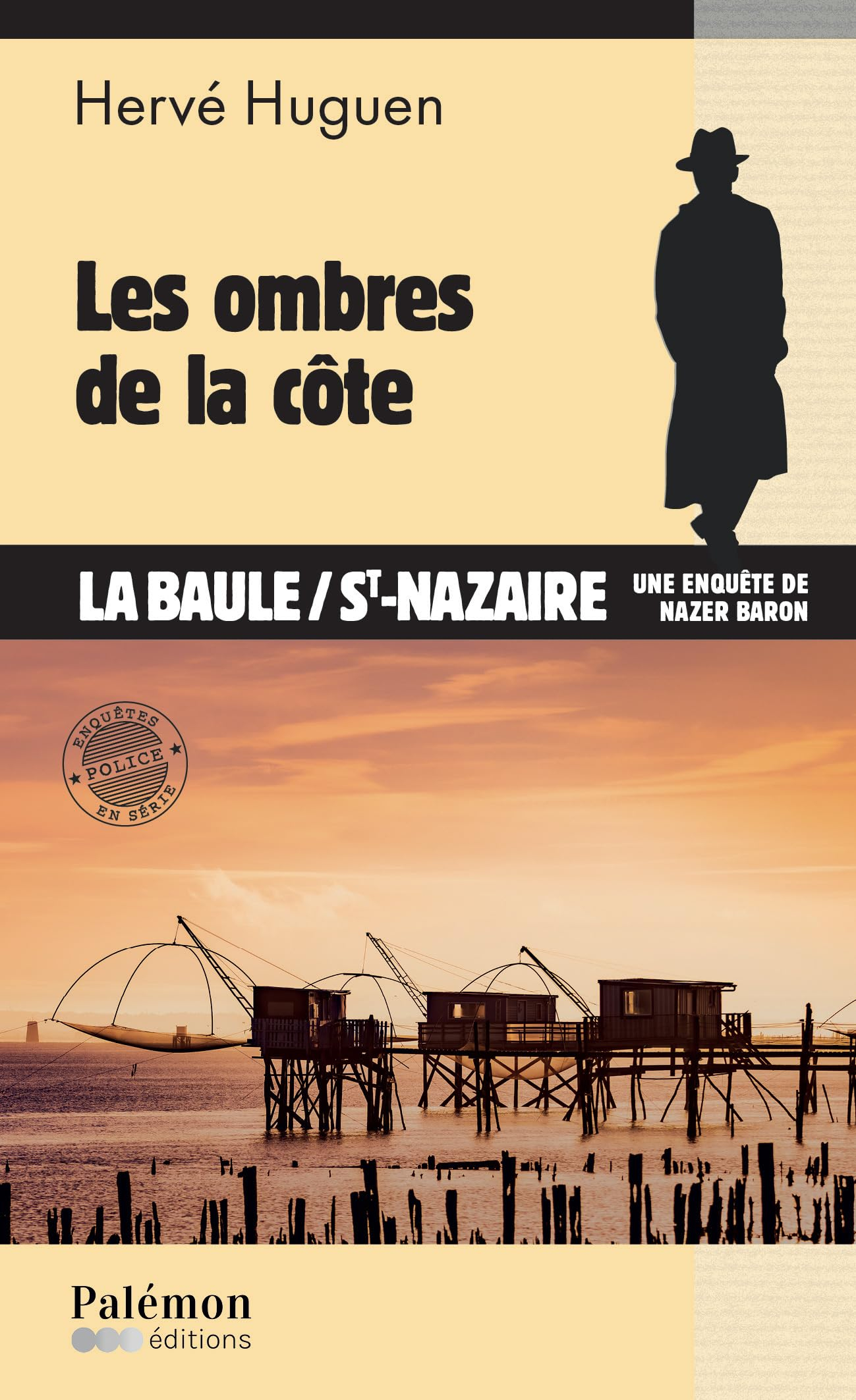Une enquête de Nazer Baron. Vol. 27. Les ombres de la côte : La Baule-St-Nazaire