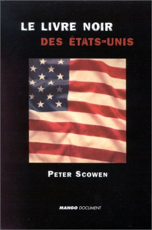 Le livre noir des Etats-Unis