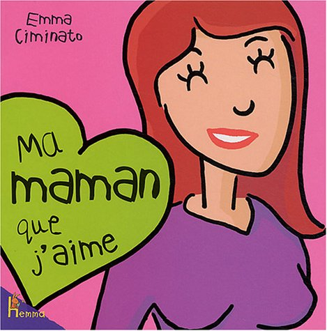 Ma maman que j'aime