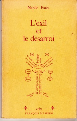 l'exil et le désarroi