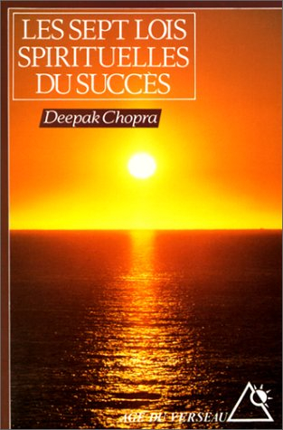 Les sept lois spirituelles du succès