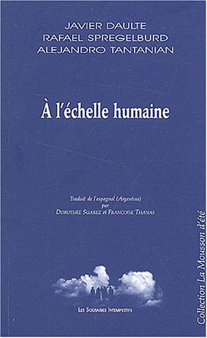 A l'échelle humaine