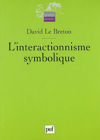 L'interactionnisme symbolique