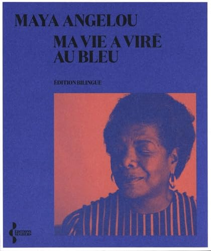 Ma vie a viré au bleu