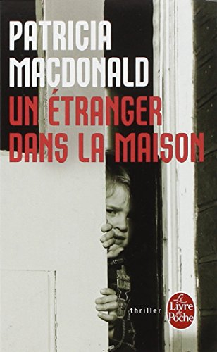 Un étranger dans la maison