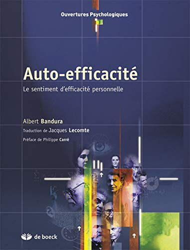 Auto-efficacité : le sentiment d'efficacité personnelle
