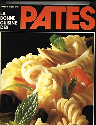 la bonne cuisine des pâtes