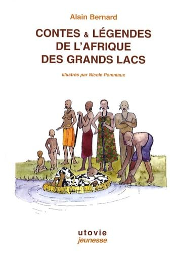 Contes & légendes de l'Afrique des grands lacs