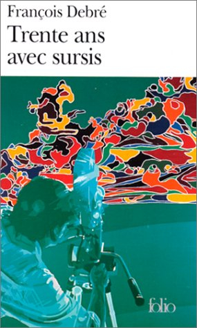 Trente ans avec sursis