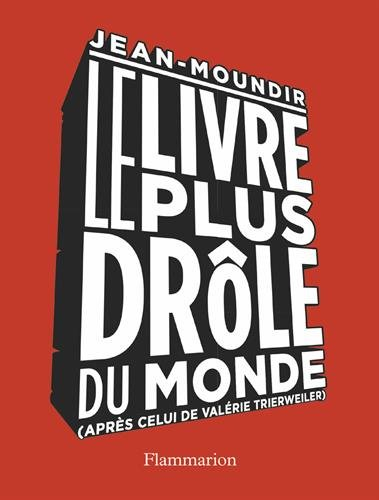 Le livre le plus drôle du monde, après celui de Valérie Trierweiler