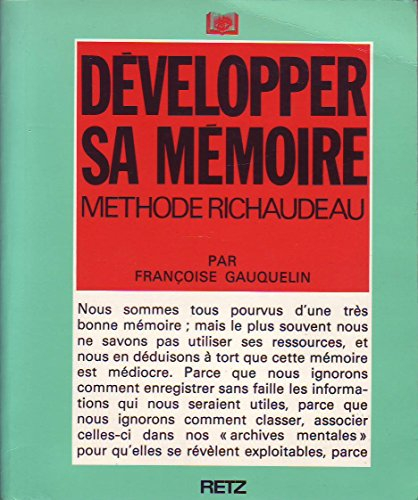 Développer sa mémoire : méthode Richaudeau