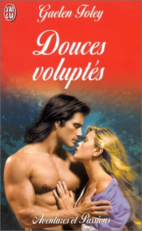 douces voluptés