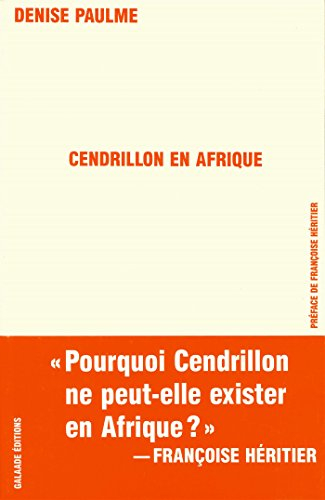 Cendrillon en Afrique : ordre et désordre dans les sociétés d'Afrique noire