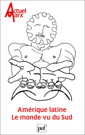 Actuel Marx, n° 16. Amérique latine : le monde vu du Sud