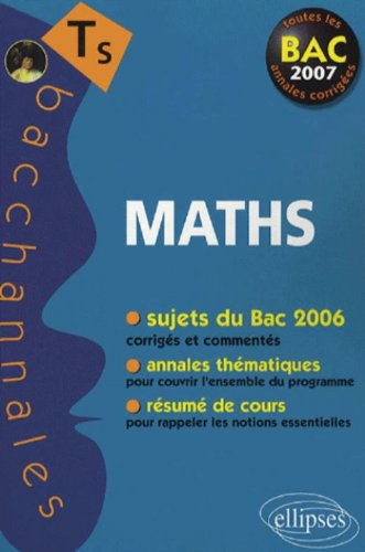 Mathématiques TS enseignement obligatoire et de spécialité, bac 2007