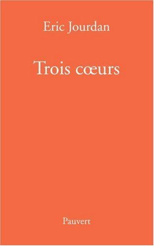 Trois coeurs