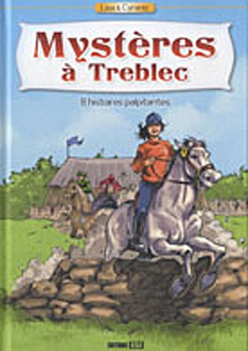 Lisa & Cyrano. Mystères à Treblec : 8 histoires palpitantes