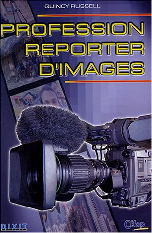 Profession reporter d'images