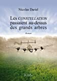 Les constellation passaient au-dessus des grands arbres