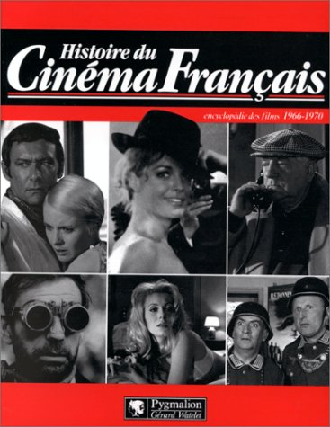 histoire du cinema francais. encyclopédie des films