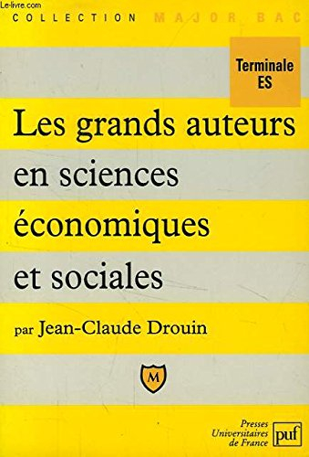 Les grands auteurs en sciences économiques et sociales